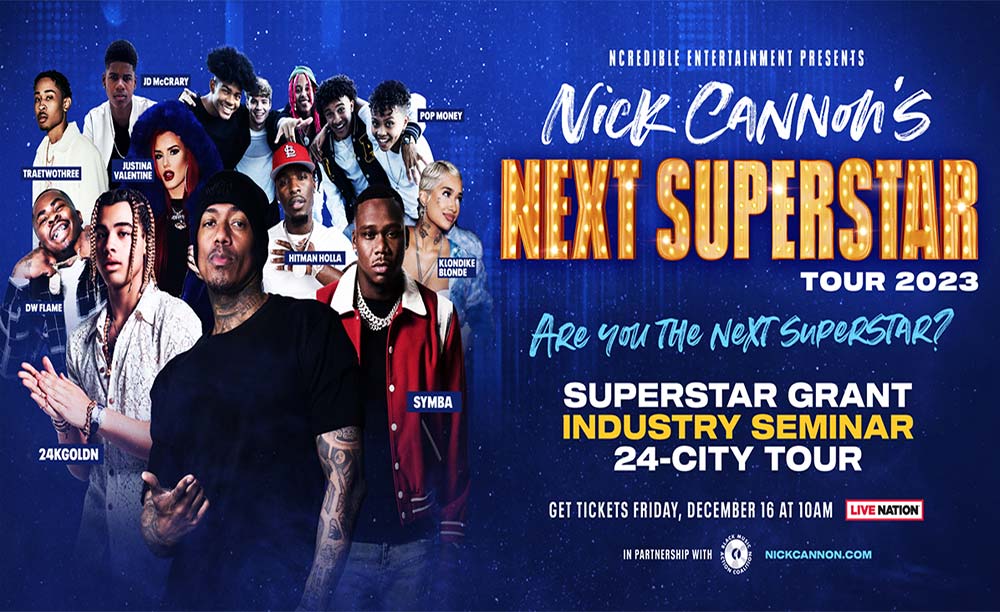 Nick Cannon's Next Superstar Tour 2023 at The Pageant