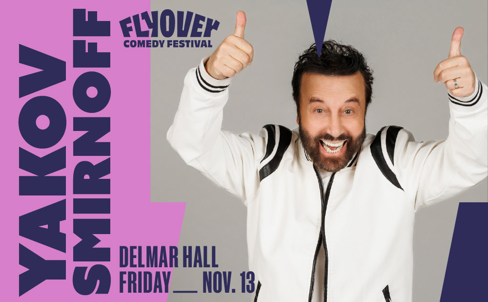 Yakov Smirnoff at Delmar Hall on Nov. 13th