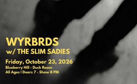 Wyrbrds at Blueberry Hill Duck Room on October 23