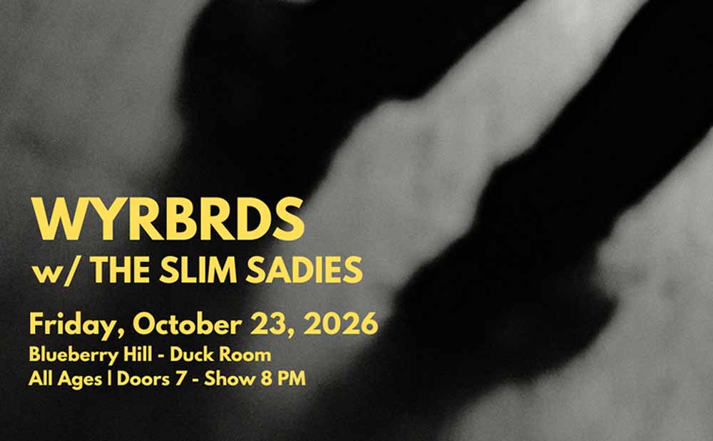 Wyrbrds at Blueberry Hill Duck Room on October 23